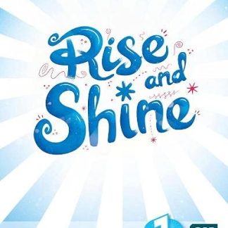 RISE AND SHINE 1 : LEARN TO READ TCHR'S (+ SB E-BOOK + ACTIVITY E-BOOK + PRESENTATION TOOL + DIGITAL RESOURCES)