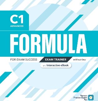 FORMULA C1 ADVANCED EXAM TRAINER W/O KEY (+ E-BOOK)
