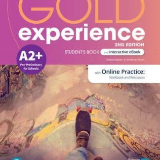 GOLD EXPERIENCE A2+ SB (+ONLINE PRACTICE & E-BOOK) 2ND ED