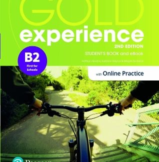 GOLD EXPERIENCE B2 SB (+ONLINE PRACTICE & E-BOOK) 2ND ED