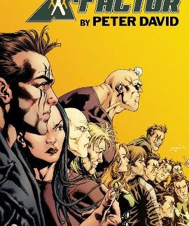 X-FACTOR BY PETER DAVID OMNIBUS VOL. 3    HC