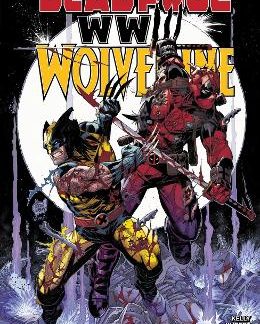 DEADPOOL & WOLVERINE: WWIII