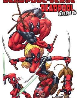 DEADPOOL-VERSE: DEADPOOL CORPS    PB
