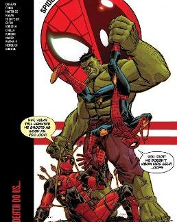 SPIDER-MAN/DEADPOOL MODERN ERA EPIC COLLECTION: 'TIL DEATH DO US...