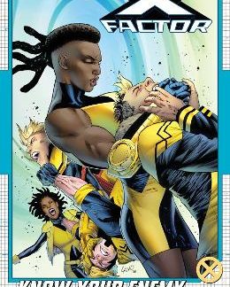 X-FACTOR BY MARK RUSSELL VOL. 2: KNOW YOUR ENEMY   PB