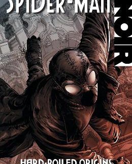 SPIDER-MAN NOIR: HARD-BOILED ORIGINS    PB