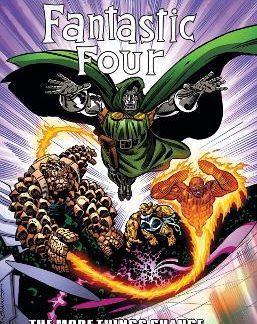 FANTASTIC FOUR EPIC COLLECTION: THE MORE THINGS CHANGE… (NEW PRINTING)  PB