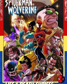 SPIDER-MAN, WOLVERINE VOL. 2: LIFE, DEATH CHOICES   PB
