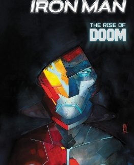 INFAMOUS IRON MAN: THE RISE OF DOOM    PB