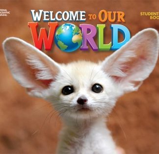 WELCOME TO OUR WORLD 1 SB BRITISH ED.