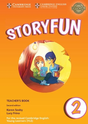 STORYFUN 2 TCHR'S (+ DOWNLOADABLE AUDIO) (FOR REVISED EXAM FROM 2018 - STARTERS) 2ND ED