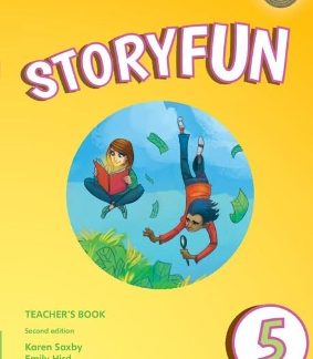 STORYFUN 5 TCHR'S (+ DOWNLOADABLE AUDIO) (FOR REVISED EXAM FROM 2018 - FLYERS) 2ND ED