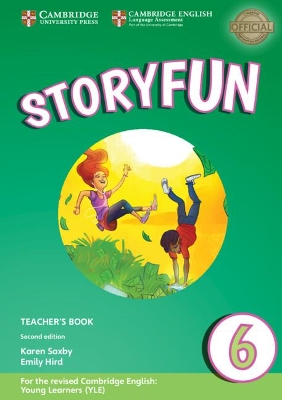 STORYFUN 6 TCHR'S (+ DOWNLOADABLE AUDIO) (FOR REVISED EXAM FROM 2018 - FLYERS) 2ND ED