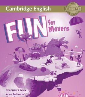 FUN FOR YLE MOVERS TCHR'S (+ ONLINE AUDIO) (FOR REVISED EXAM FROM 2018) 4TH ED