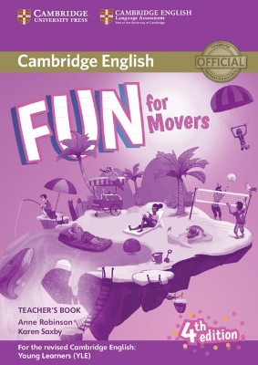 FUN FOR YLE MOVERS TCHR'S (+ ONLINE AUDIO) (FOR REVISED EXAM FROM 2018) 4TH ED