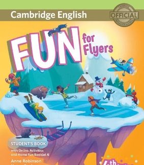 FUN FOR YLE FLYERS SB (+ HOME FUN BOOKLET & ONLINE ACTIVITIES) (FOR REVISED EXAM FROM 2018) 4TH ED
