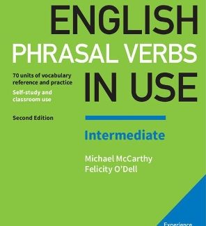 ENGLISH PHRASAL VERBS IN USE INTERMEDIATE SB W/A 2ND ED