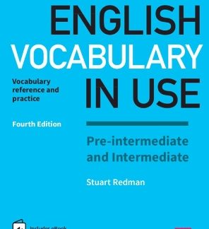 ENGLISH VOCABULARY IN USE PRE-INTERMEDIATE + INTERMEDIATE SB W/A (+ ENHANCED E-BOOK) 4TH ED