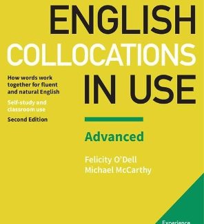 ENGLISH COLLOCATIONS IN USE ADVANCED SB W/A 2ND ED
