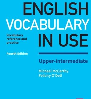 ENGLISH VOCABULARY IN USE UPPER-INTERMEDIATE SB (+ CD-ROM) W/A 4TH ED