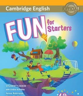 FUN FOR YLE STARTERS SB (+ AUDIO & ONLINE ACTIVITIES) (FOR REVISED EXAM FROM 2018) 4TH ED