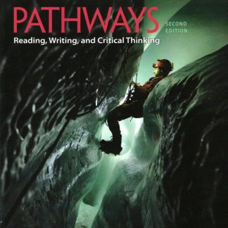 PATHWAYS READING, WRITING & CRITICAL THINKING 4 TCHR'S