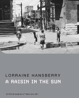 METHUEN DRAMA: A RAISIN IN THE SUN