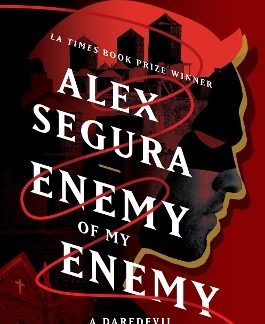 ENEMY OF MY ENEMY: A DAREDEVIL MARVEL CRIME NOVEL HC
