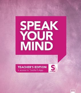 SPEAK YOUR MIND STARTER TCHR'S (+ TCHR'S APP)