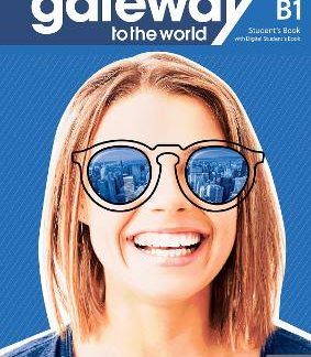 GATEWAY TO THE WORLD B1 SB (+ DIGITAL SB + APP)