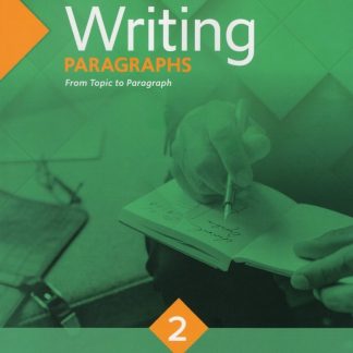 WRITING PARAGRAPHS