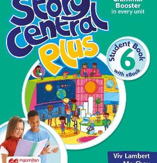 STORY CENTRAL PLUS 6 SB (+ EBOOK + READER + READER EBOOK + CLIL EBOOK)