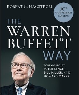 THE WARREN BUFFETT WAY, 30TH ANNIVERSARY EDITION