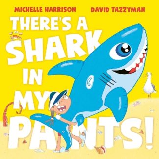 THERE'S A SHARK IN MY PANTS PB