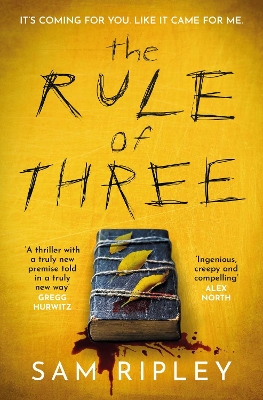 THE RULE OF THREE : THE 'UTTERLY PARANOIA-INDUCING AND BRILLIANT' (SARAH PINBOROUGH) CHILLING SUSPEN PB