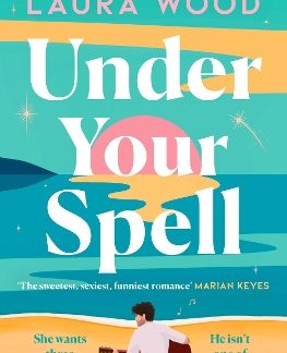 UNDER YOUR SPELL