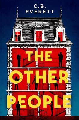 THE OTHER PEOPLE : YOU CAN TRUST YOURSELF, BUT CAN YOU TRUST ANYONE ELSE? PB