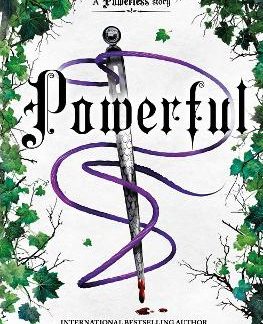 THE POWERLESS TRILOGY 1.5: POWERFUL