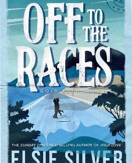 GOLD RUSH RANCH 1: OFF TO THE RACES