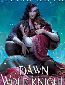 A DAWN WITH THE WOLF KNIGHT PB