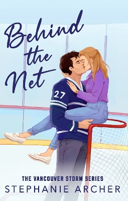 VANCOUVER STORM 1: BEHIND THE NET PB