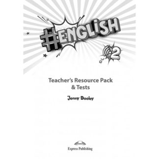 # ENGLISH 2 TCHR'S RESOURCE PACK & TESTS