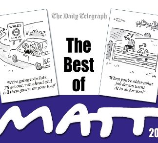 THE BEST OF MATT 2024 : A BRILLIANT COLLECTION FROM THE NATION'S FAVOURITE CARTOONIST! PB