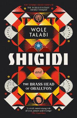 SHIGIDI AND THE BRASS HEAD OF OBALUFON PB