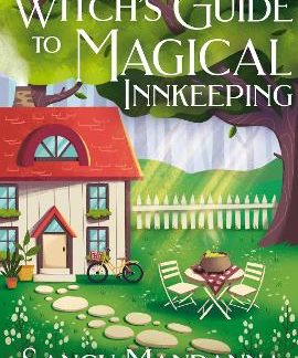 A WITCH'S GUIDE TO MAGICAL INNKEEPING
