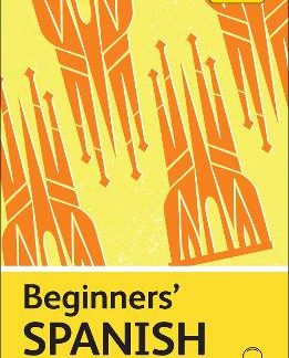 TEACH YOURSELF: BEGINNERS' SPANISH PB