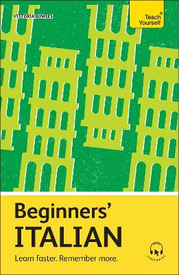 TEACH YOURSELF: BEGINNERS' ITALIAN PB