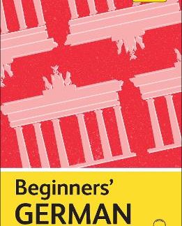 TEACH YOURSELF: BEGINNERS' GERMAN PB