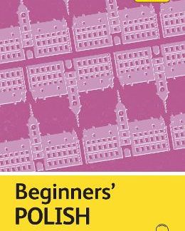 TEACH YOURSELF: BEGINNERS' POLISH PB