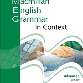 MACMILLAN ENGLISH GRAMMAR IN CONTEXT ADVANCED SB WITH KEY N/E